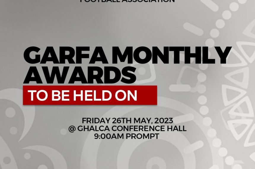GARFA MONTHLY AWARDS: Comes off May 26